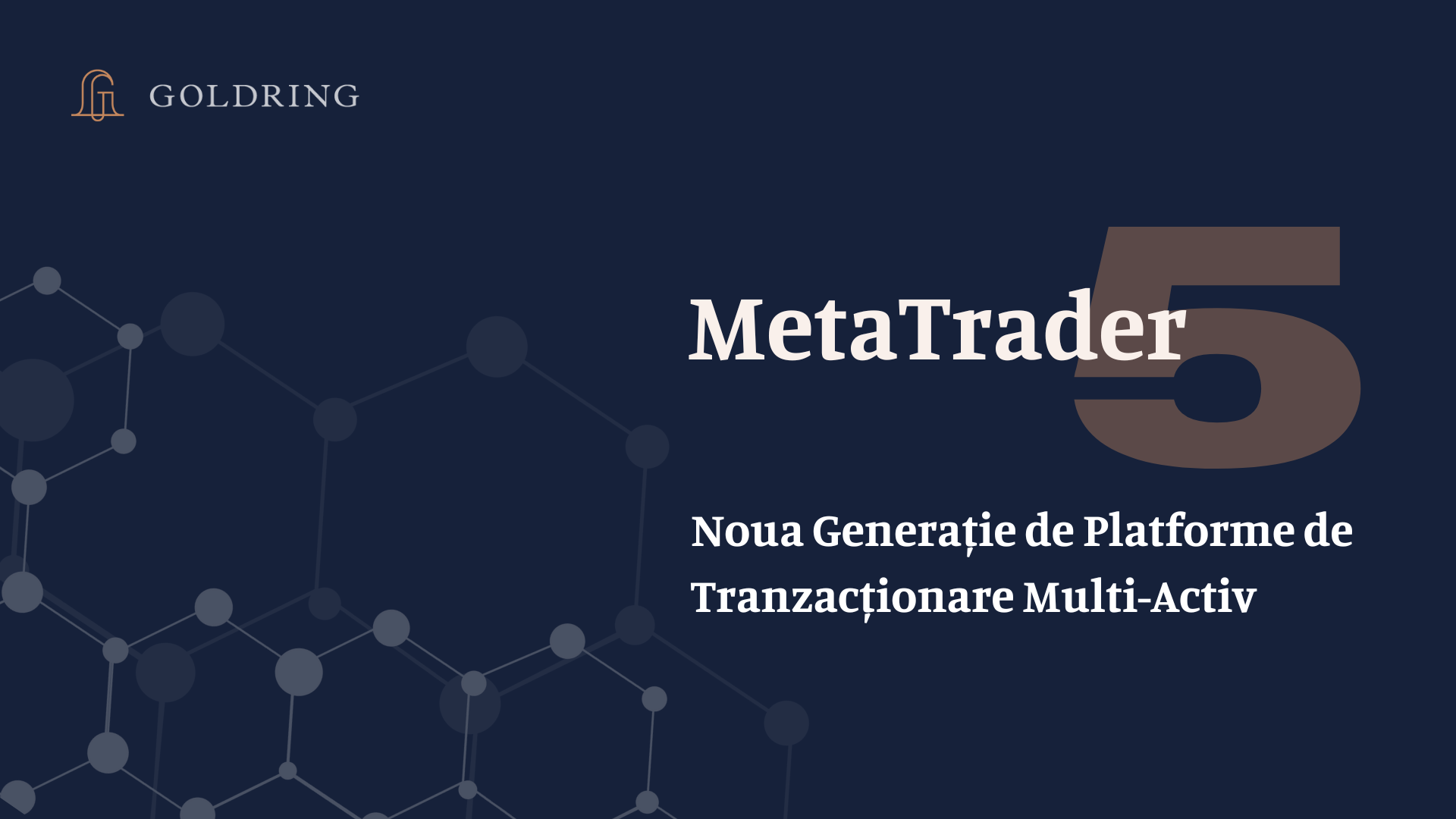 MetaTrader 5: Noua Generație de Platforme de Tranzacționare Multi-Activ