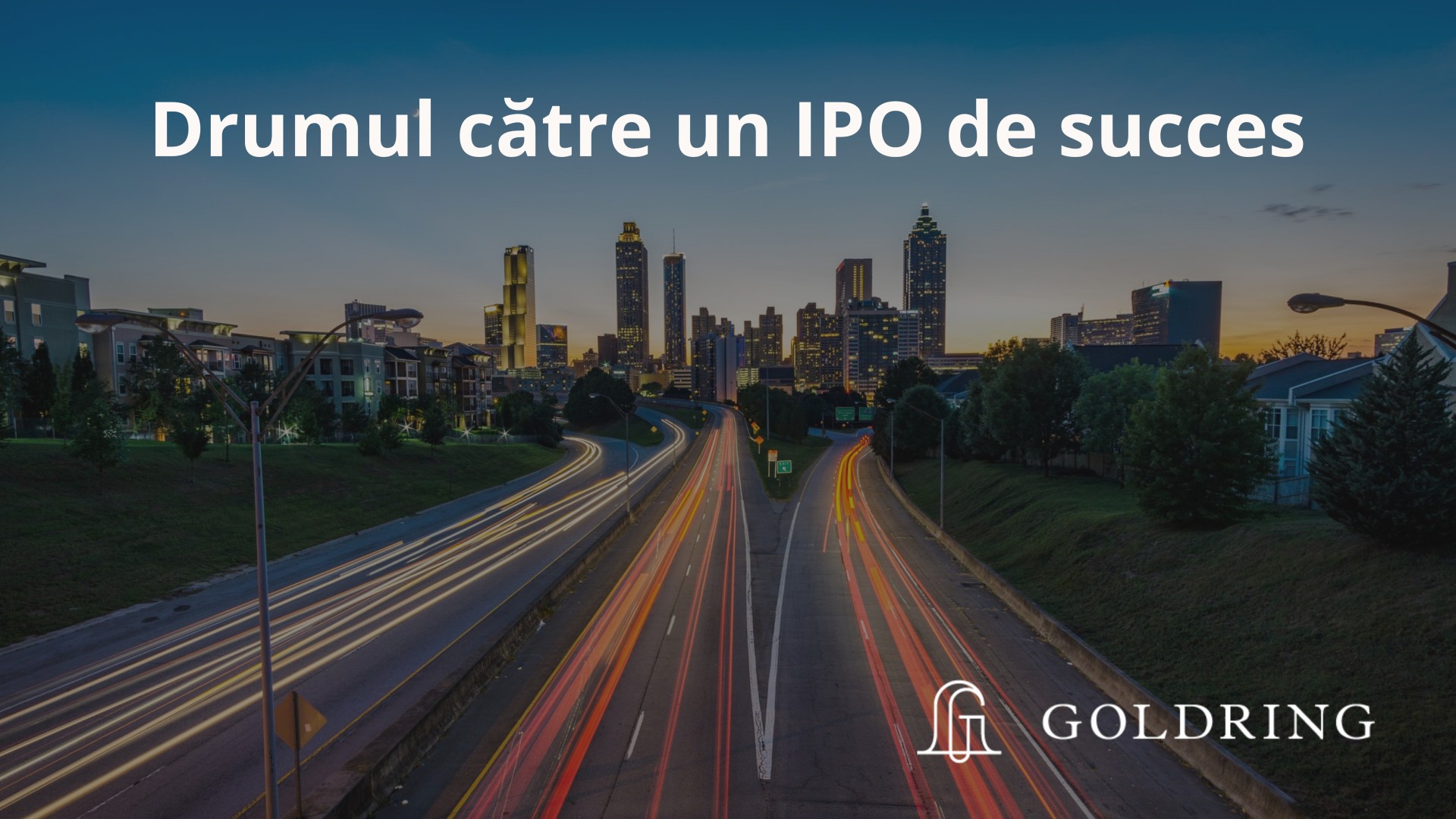 Drumul către un IPO de succes