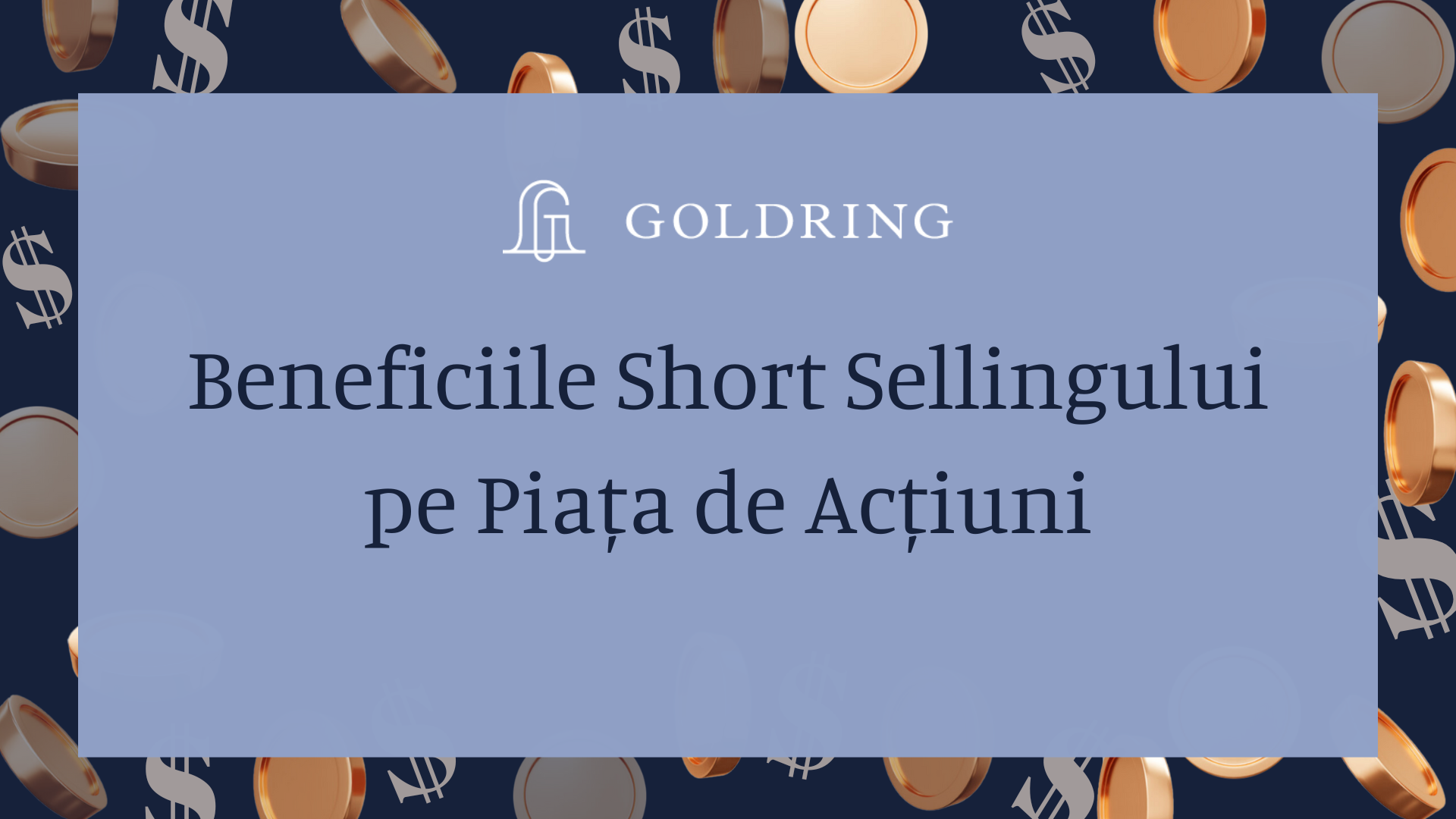 Beneficiile Short Sellingului pe Piața de Acțiuni