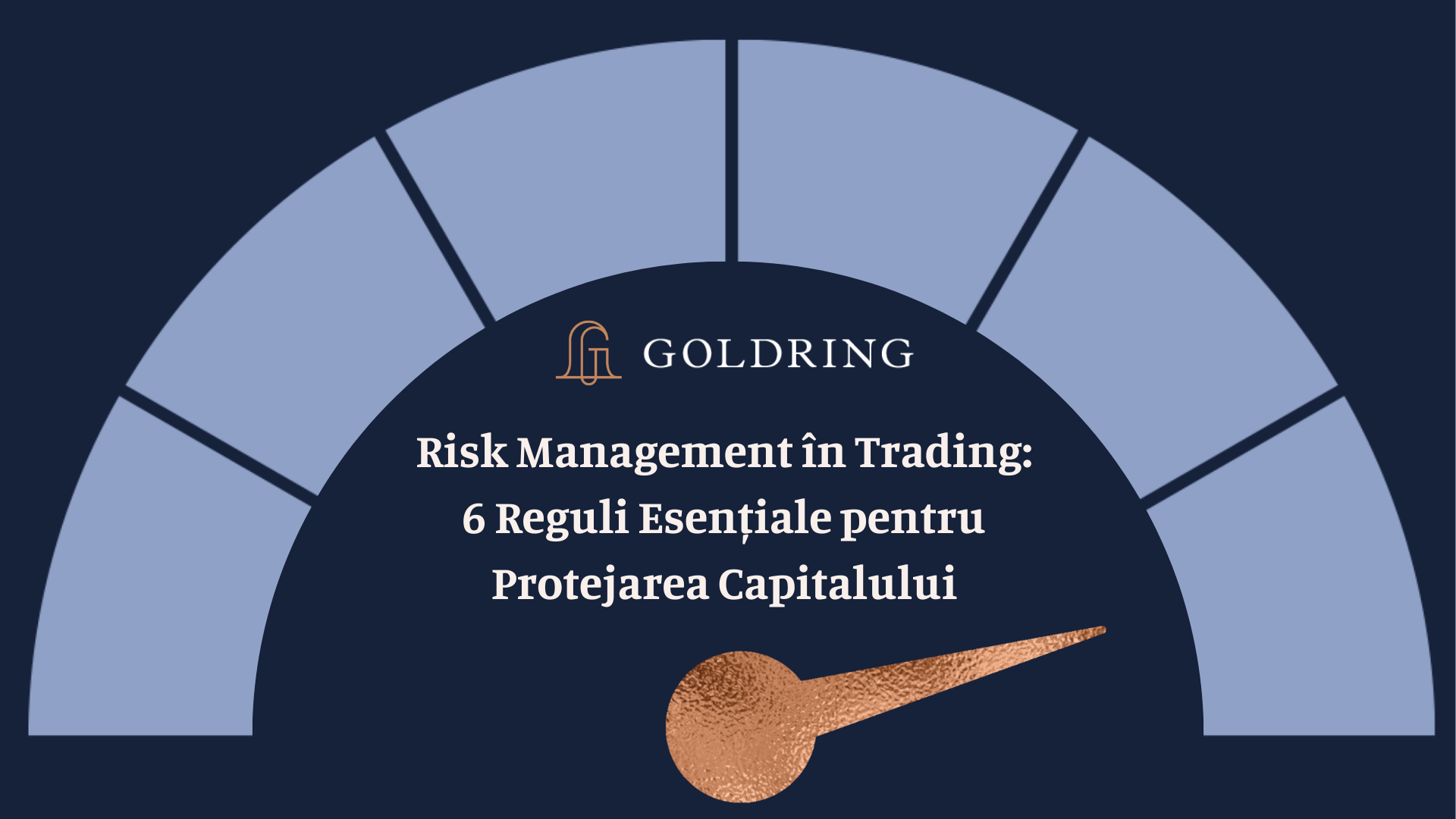 Risk Management în Trading: 6 reguli esențiale pentru protejarea capitalului